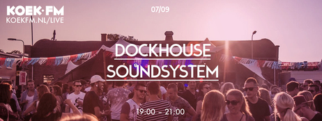 X2 2017 08 07 dockhouse koekfm